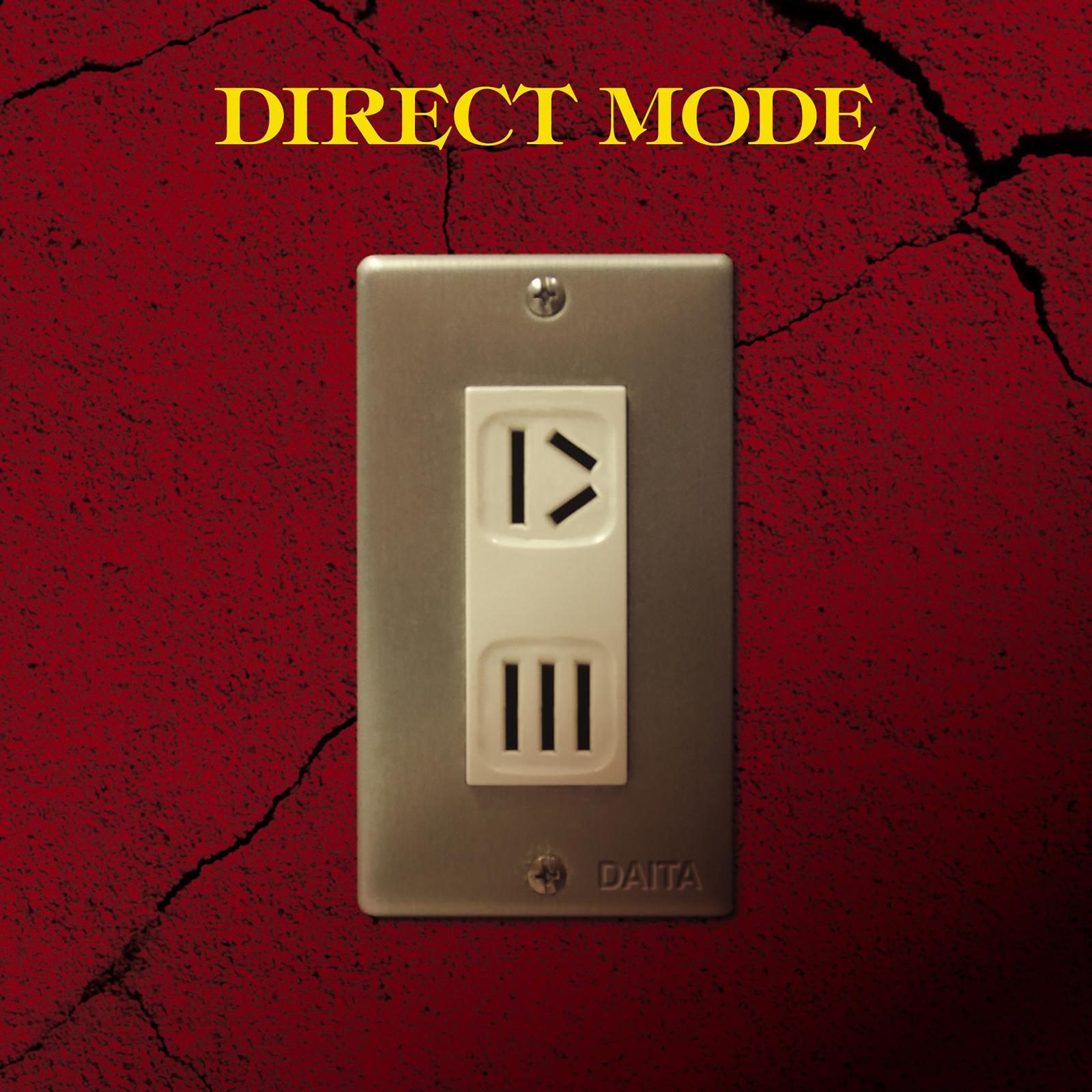 DIRECT MODE