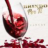 Rangel - Brindo Por Ti