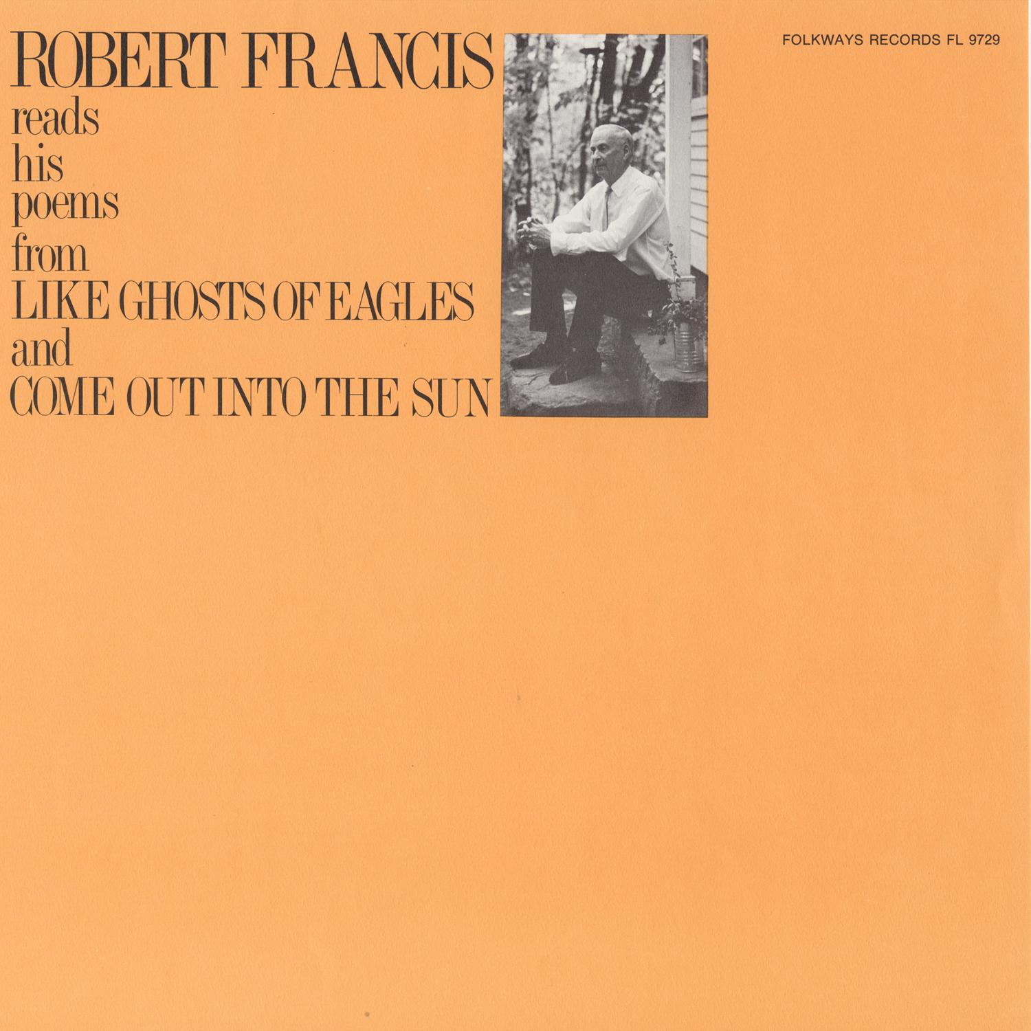 Robert Francis Reads His Poems