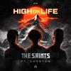 The Saints - High On Life (Extended Mix)