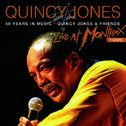 50 Years In Music: Quincy Jones & Friends (Live At Montreux Jazz Festival, Switzerland/1996)