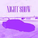 Night Show专辑