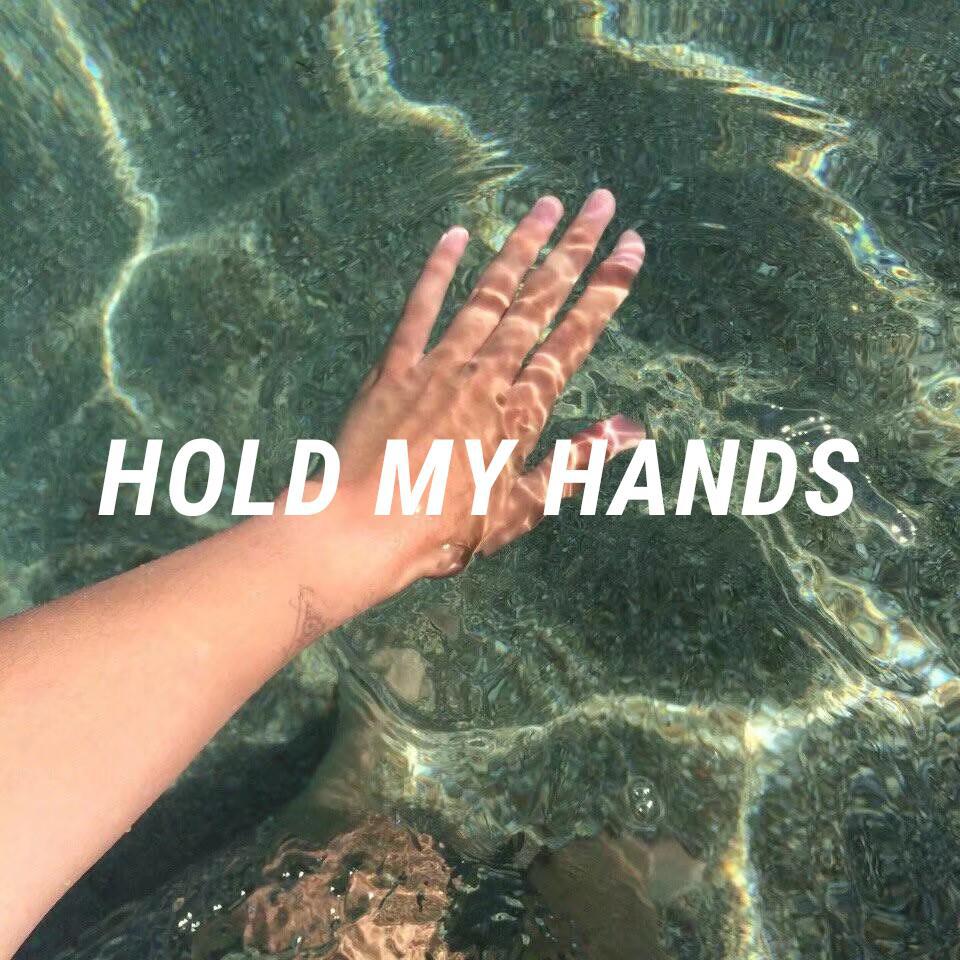 Hold My Hands