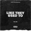Dre - Like They Used To (feat. Fee & Dre)
