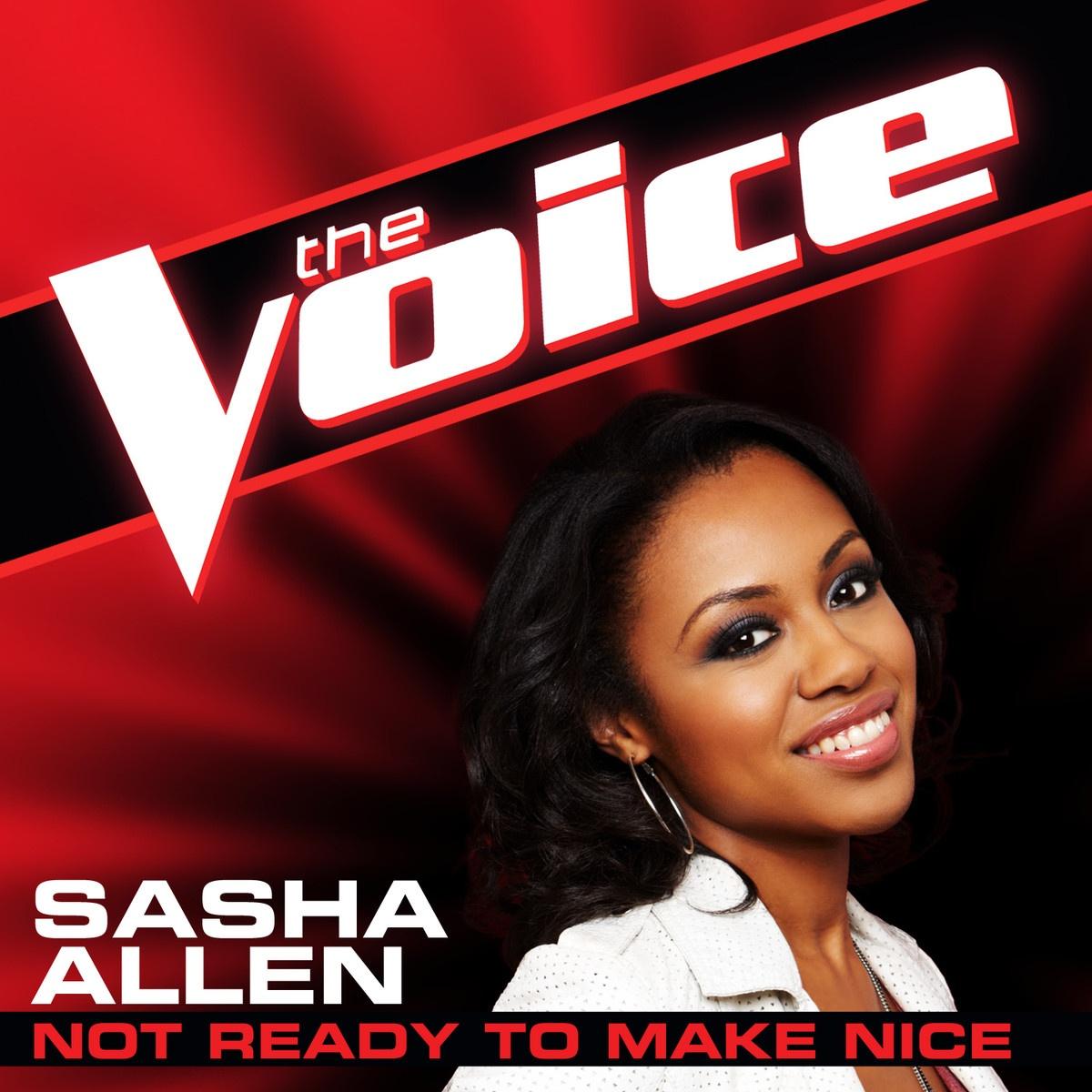 Not Ready To Make Nice (The Voice Performance) 