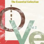 Love Songs - The Essential Collection, Vol. 2专辑