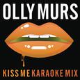 Kiss Me (Karaoke Mix)