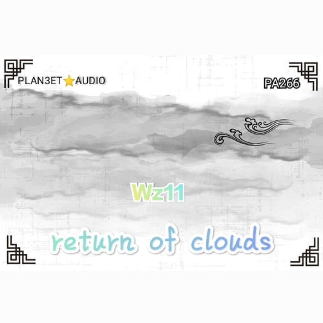 return of clouds