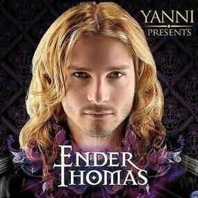 Yanni Presents Ender Thomas