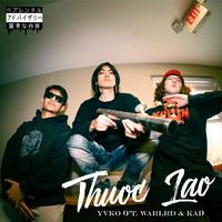 Thuoc Lao (feat. Warlrd & Kai)