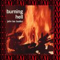 Burning Hell (Hd Remastered Edition, Doxy Collection)