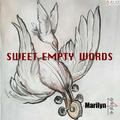 Sweet Empty Words