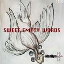 Sweet Empty Words专辑