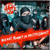 NINJAT - Vitun Onnellinen Ninja