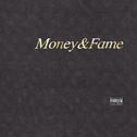 Money&Fame专辑