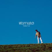 Mismatch