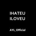 I Hate U I Love U专辑