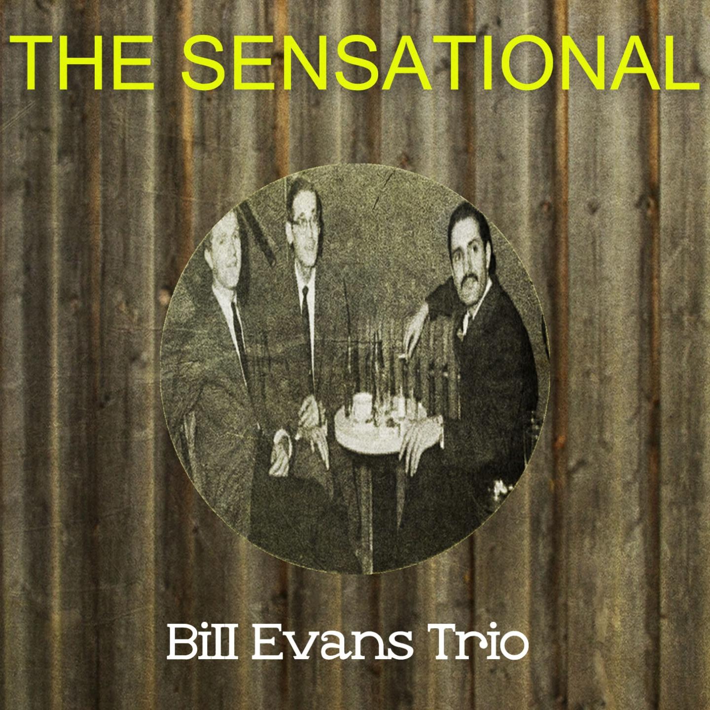 The Sensational Bill Evans Trio专辑