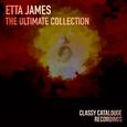 Etta James - The Ultimate Collection