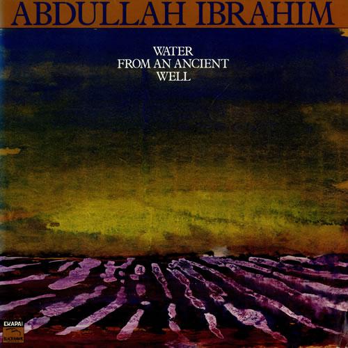 Abdullah Ibrahim阿布杜拉·伊布拉辛 - The Mountain