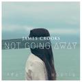 Not Going Away (Feat. Kate Martin)