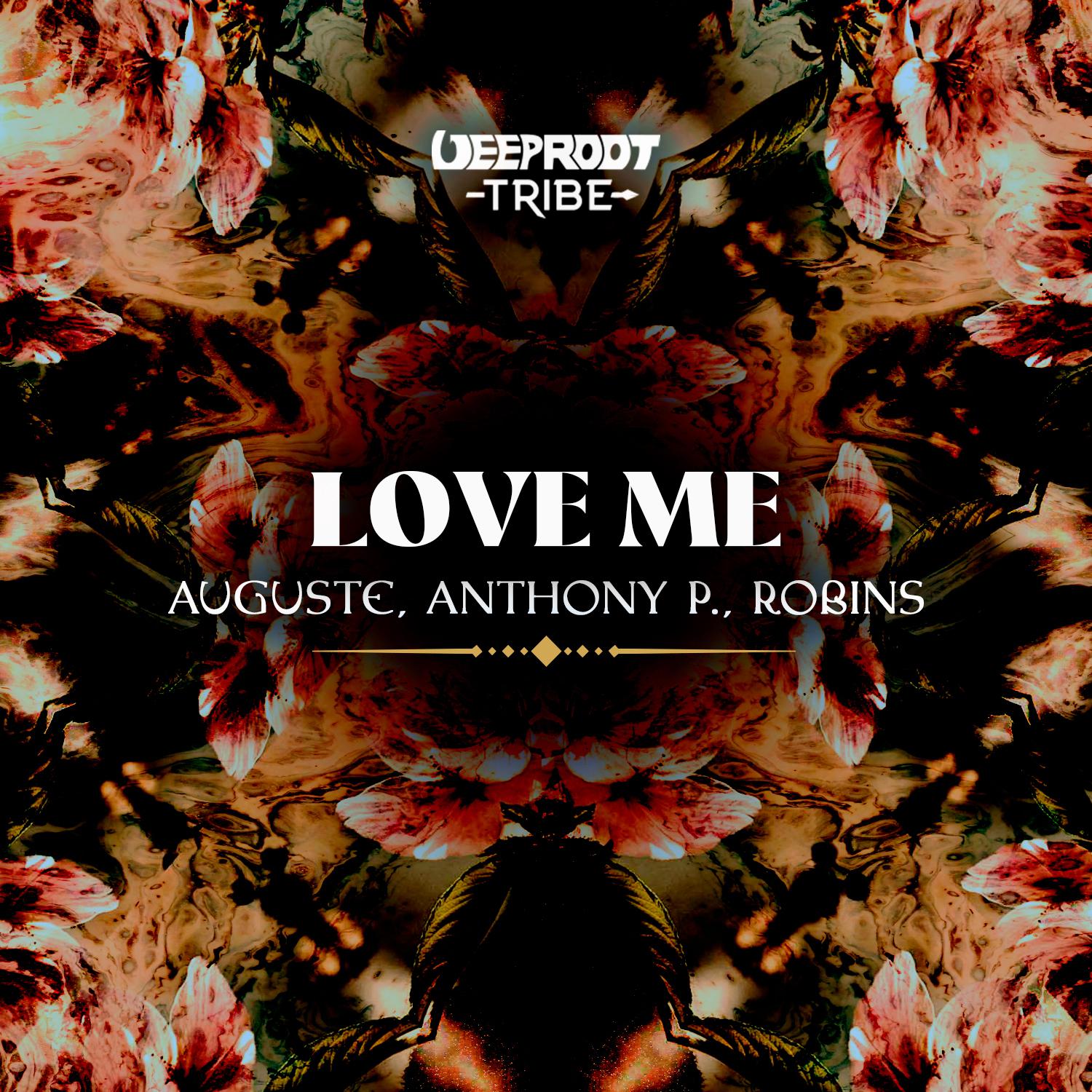 Auguste - Love Me