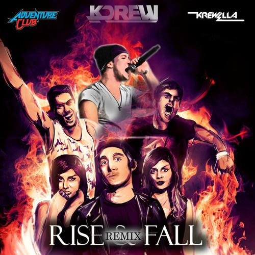 Rise & Fall (KDrew Remix)专辑