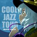 COOL JAZZ TOHO