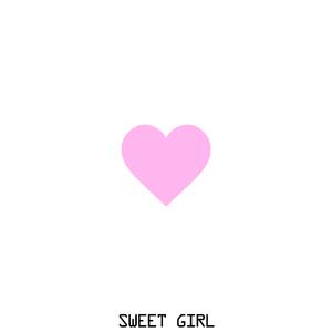 李恩泽 - Sweet Girl （降6半音）