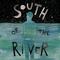 South of the River专辑