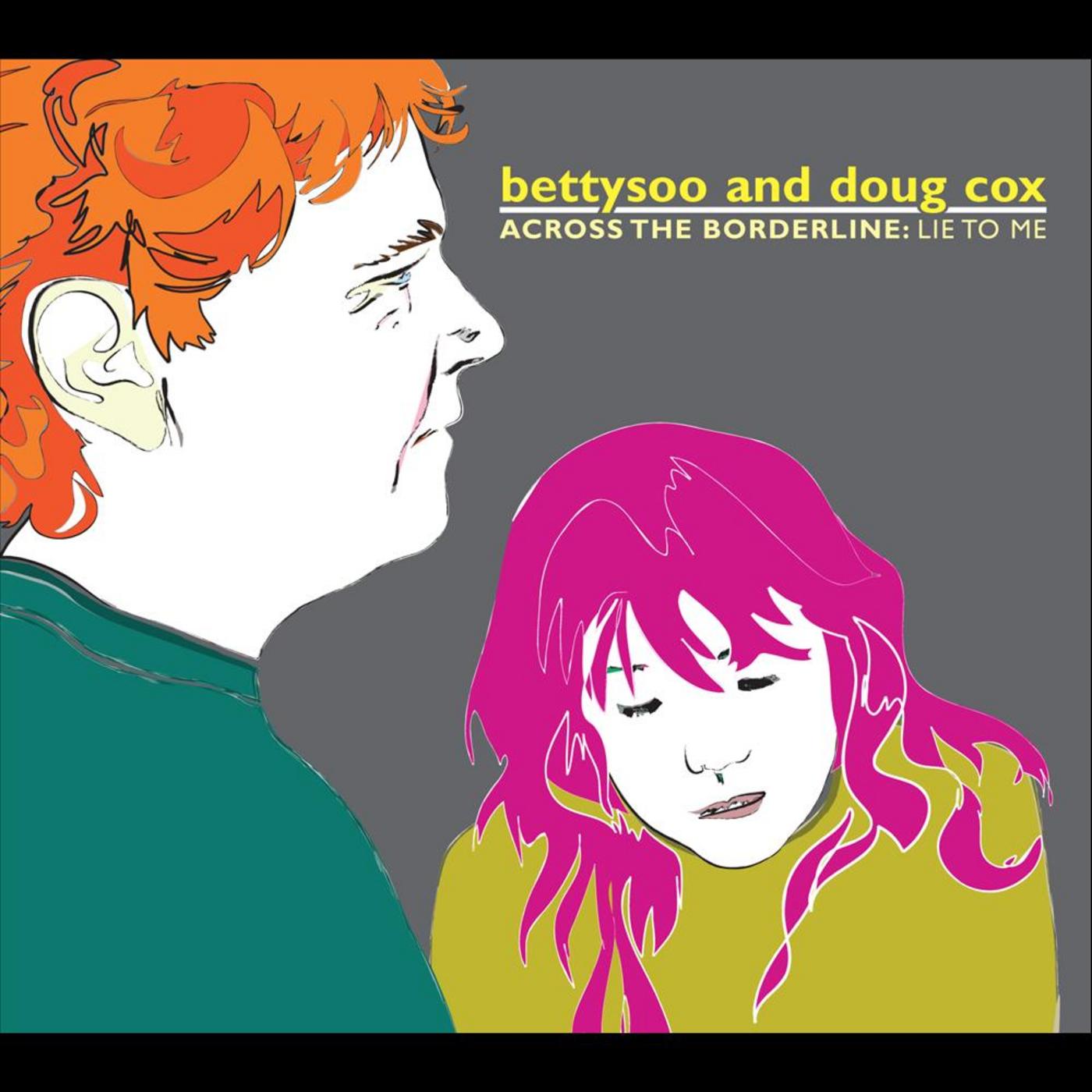 Across the Borderline: Lie To Me