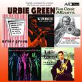 Five Classic Albums (All About Urbie / Blues and Other Shades of Green / Urbie Green and His Band / 