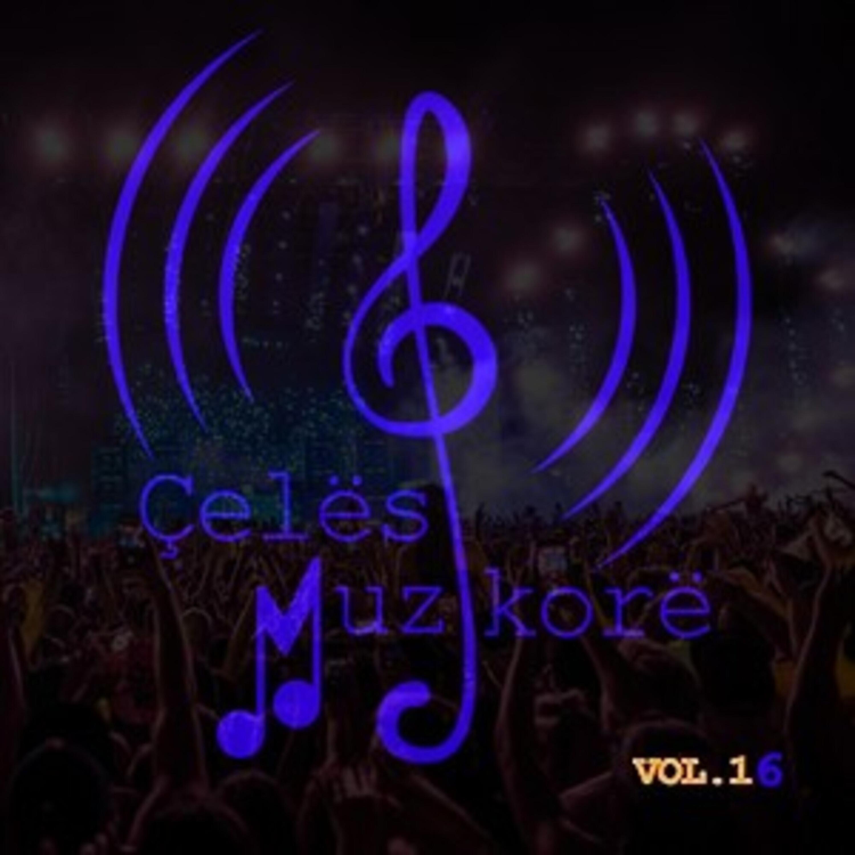 Çelësi Muzikorë, Vol. 16