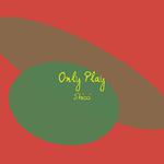 Only Play专辑