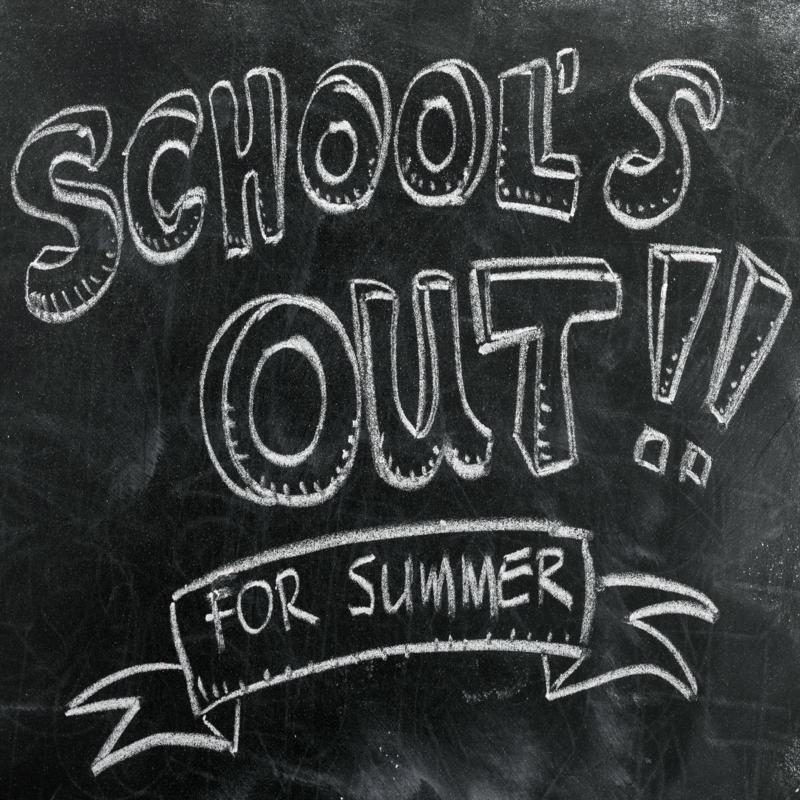 Schools Out For Summer