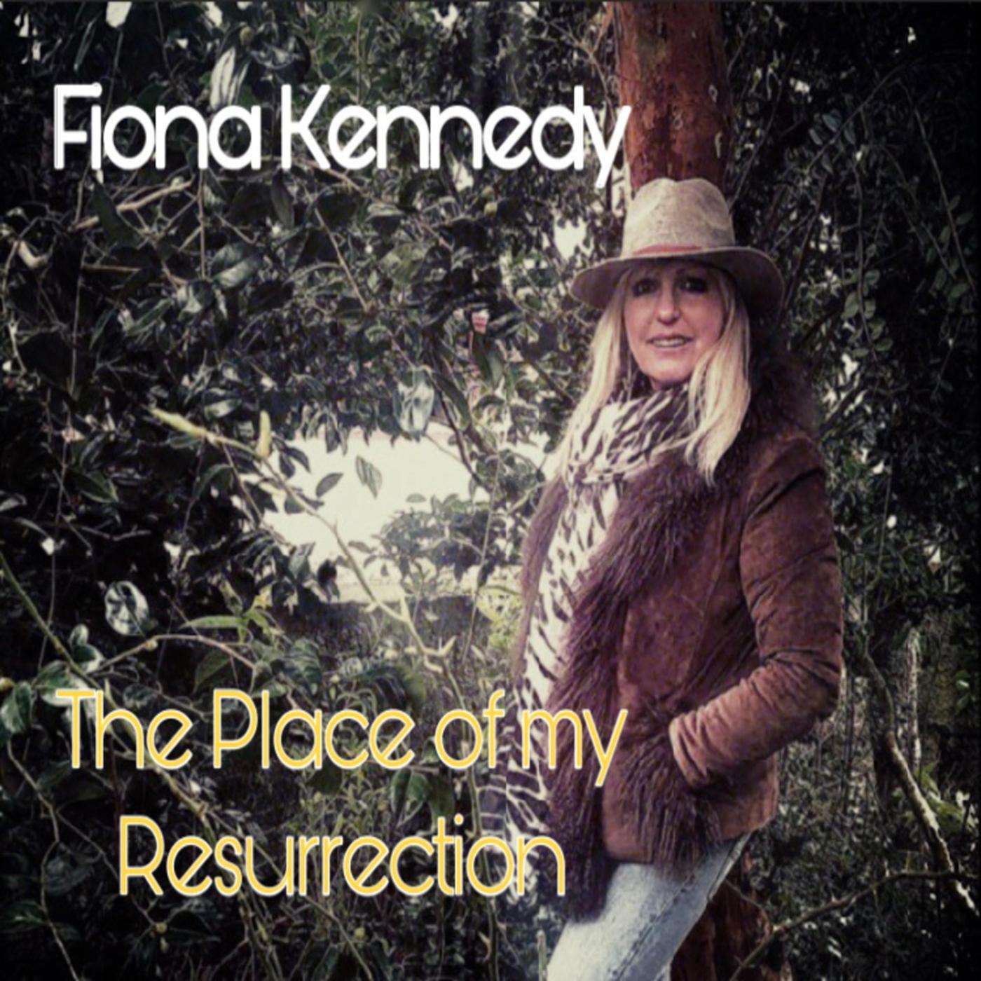 The Place of my Resurrection