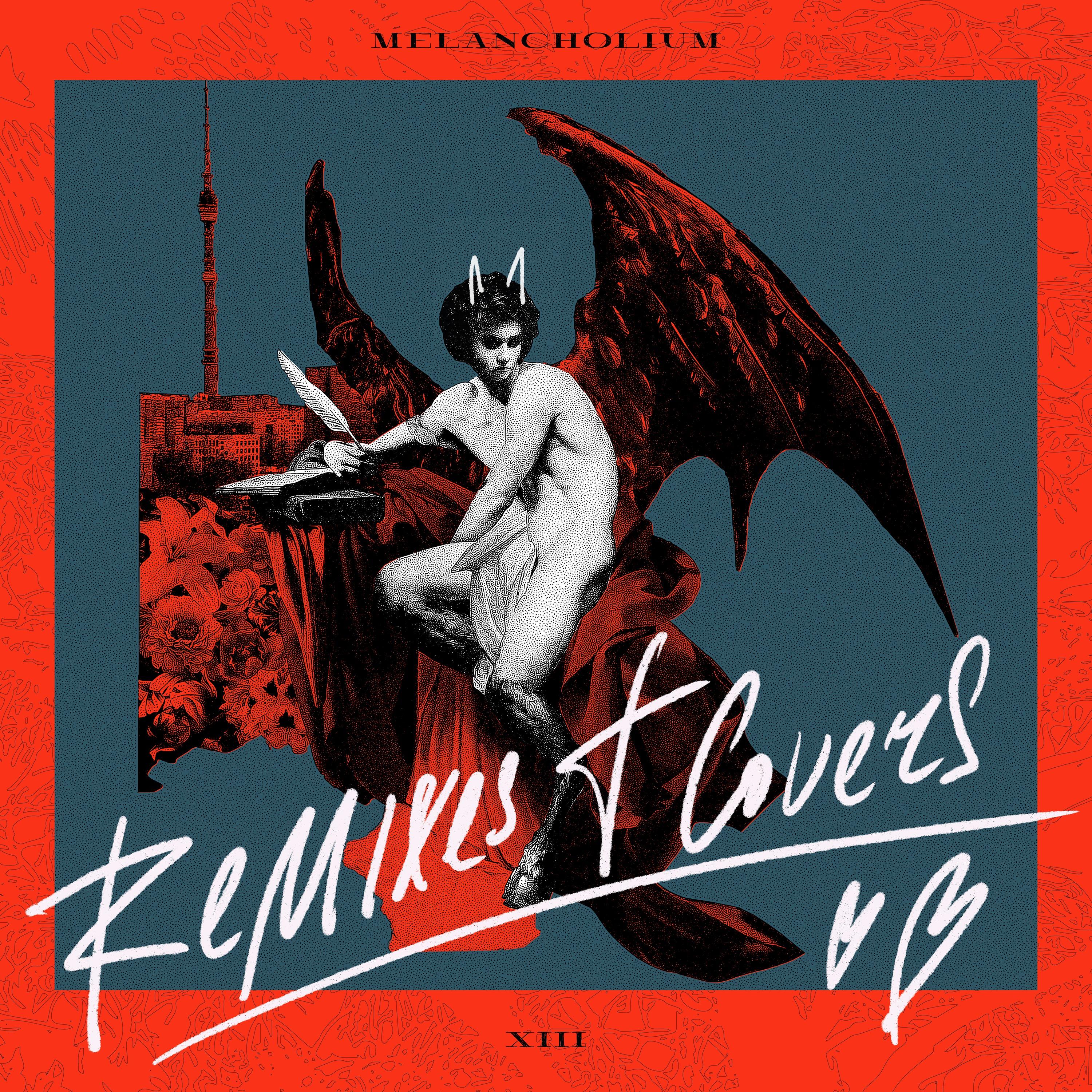 Melancholium (Remixes & Covers)