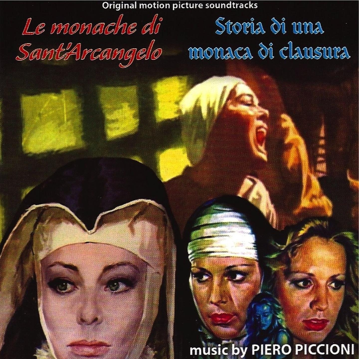 Le monache di Sant'Arcangelo / Storia di una monaca di clausura (Original Motion Picture Soundtracks)