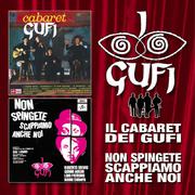 Il Cabaret Dei Gufi / Non Spingete, Scappiamo Anche Noi