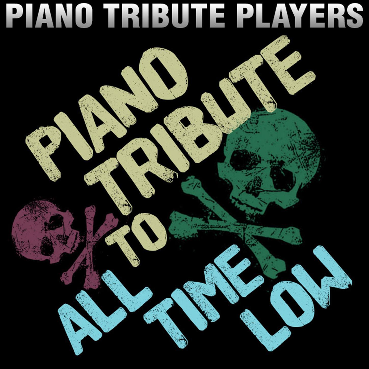 Piano Tribute to All Time Low专辑