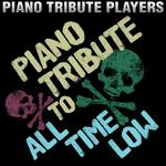 Piano Tribute to All Time Low专辑
