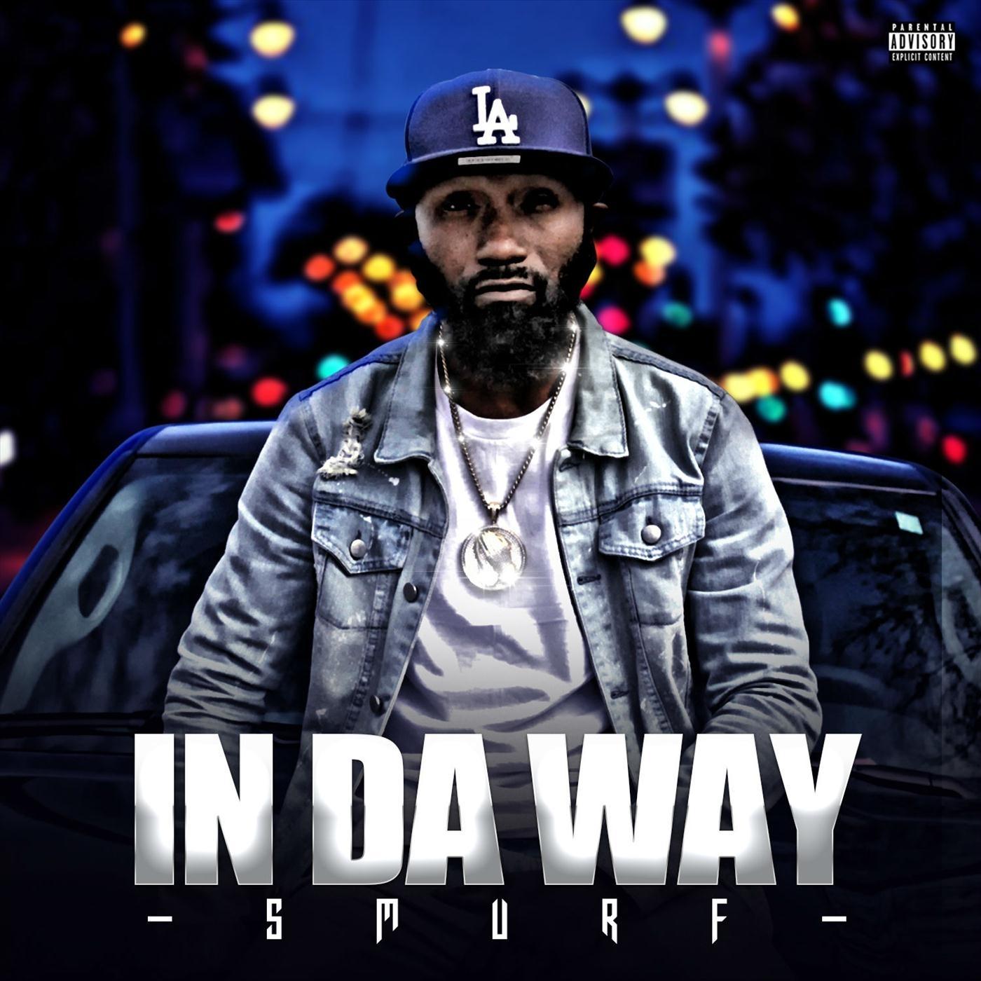 In da Way