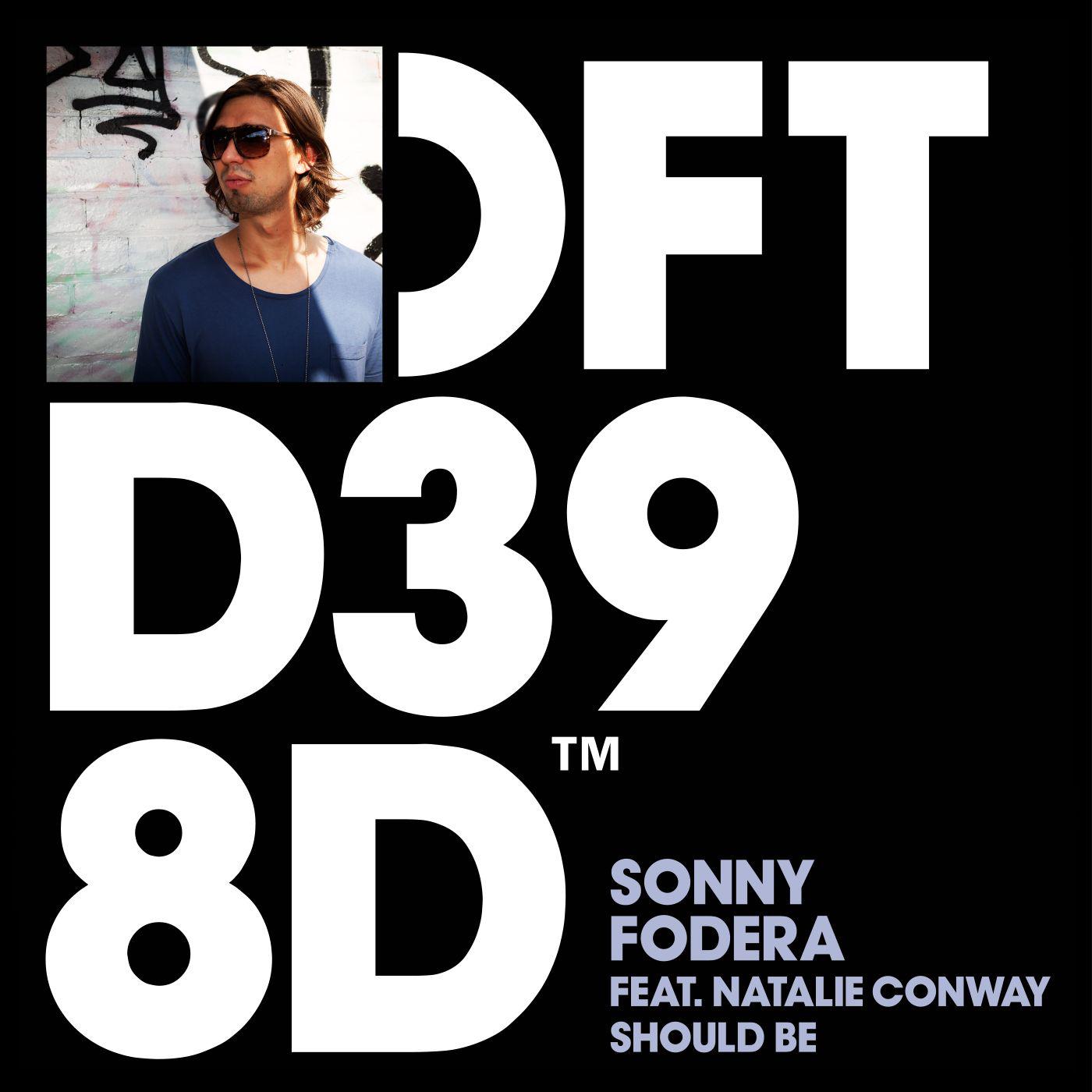 Sonny Fodera - Should Be (feat. Natalie Conway) [Dub]