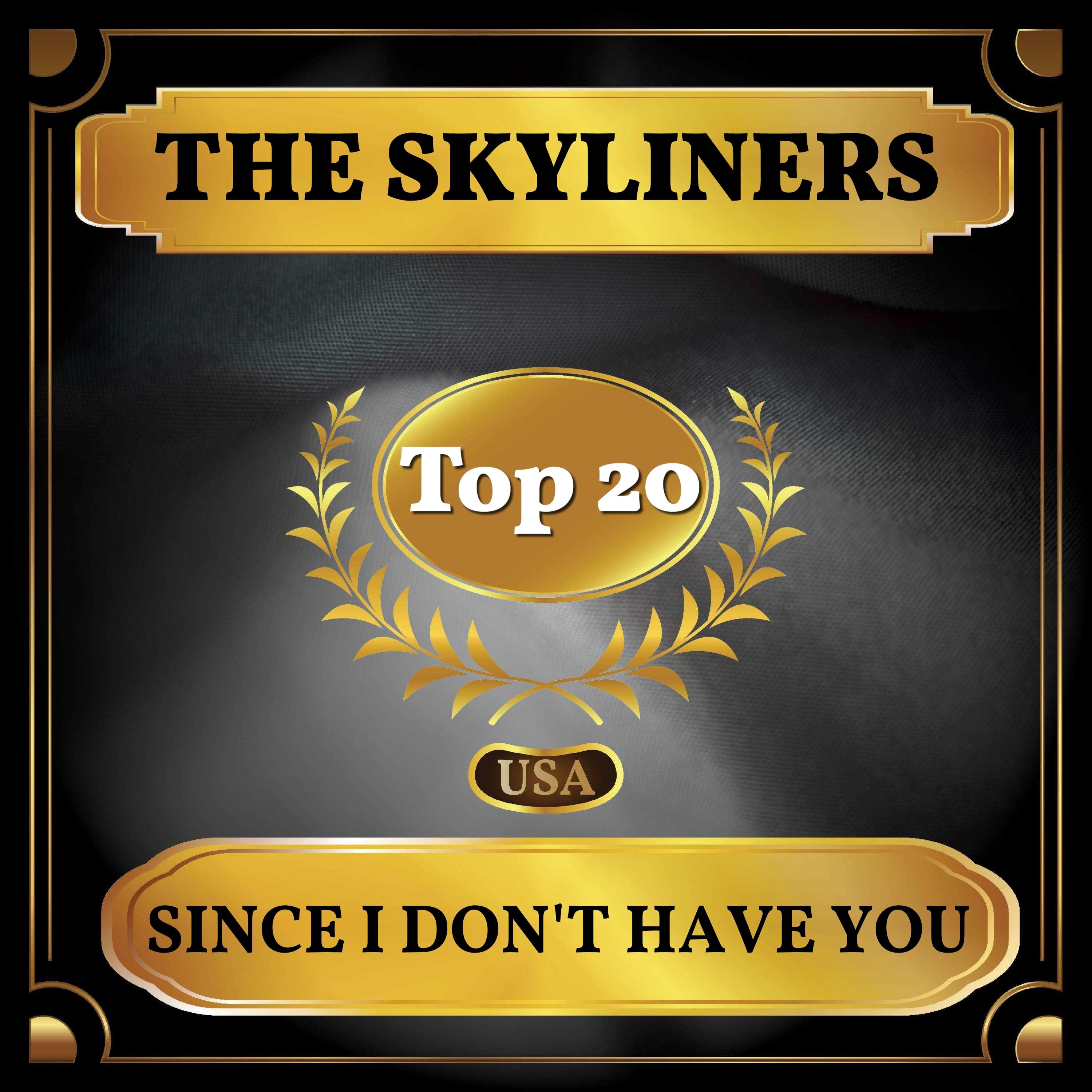 Since I Don't Have You (Billboard Hot 100 - No 12)