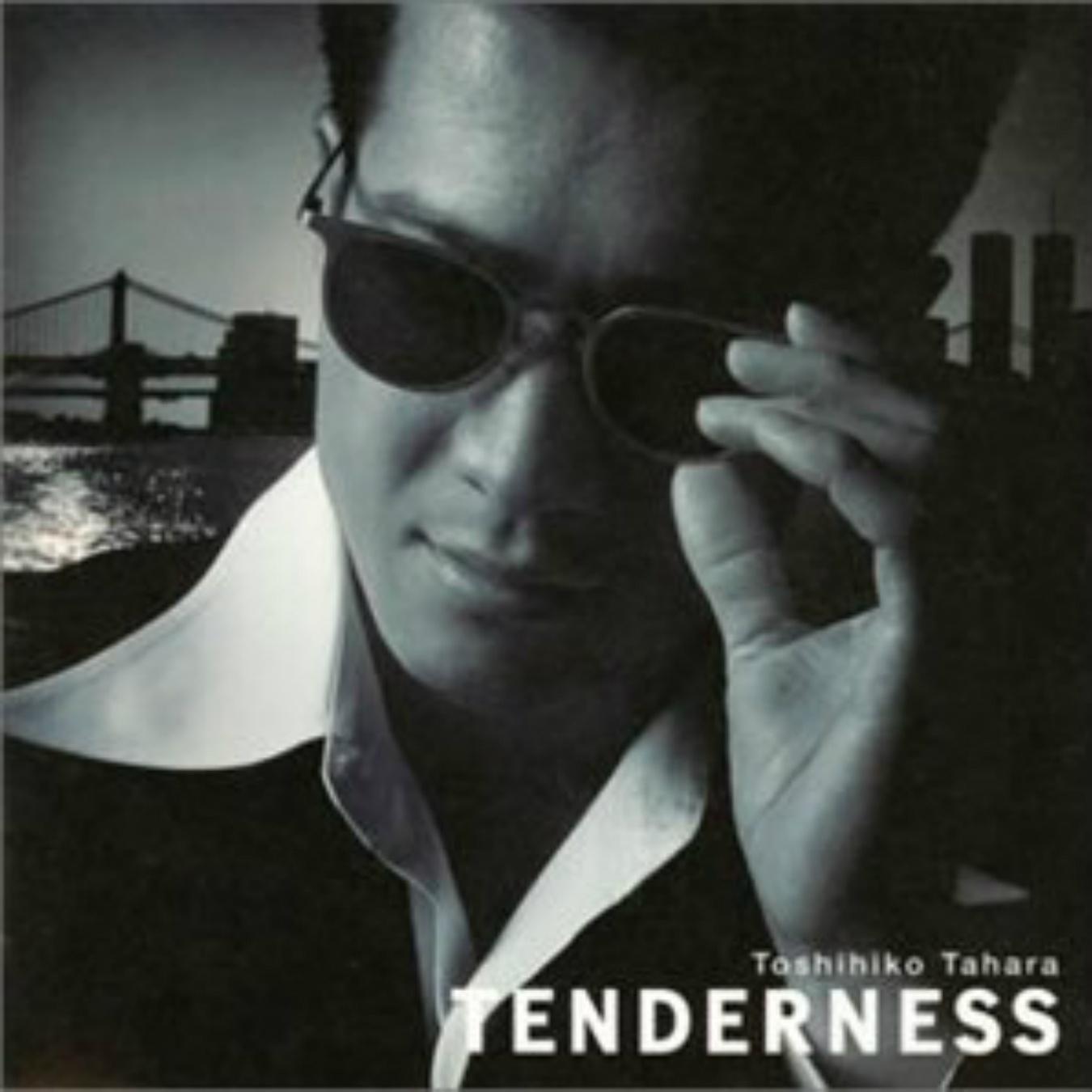 TENDERNESS专辑