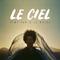 Le Ciel (Edit)专辑