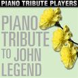 Piano Tribute to John Legend