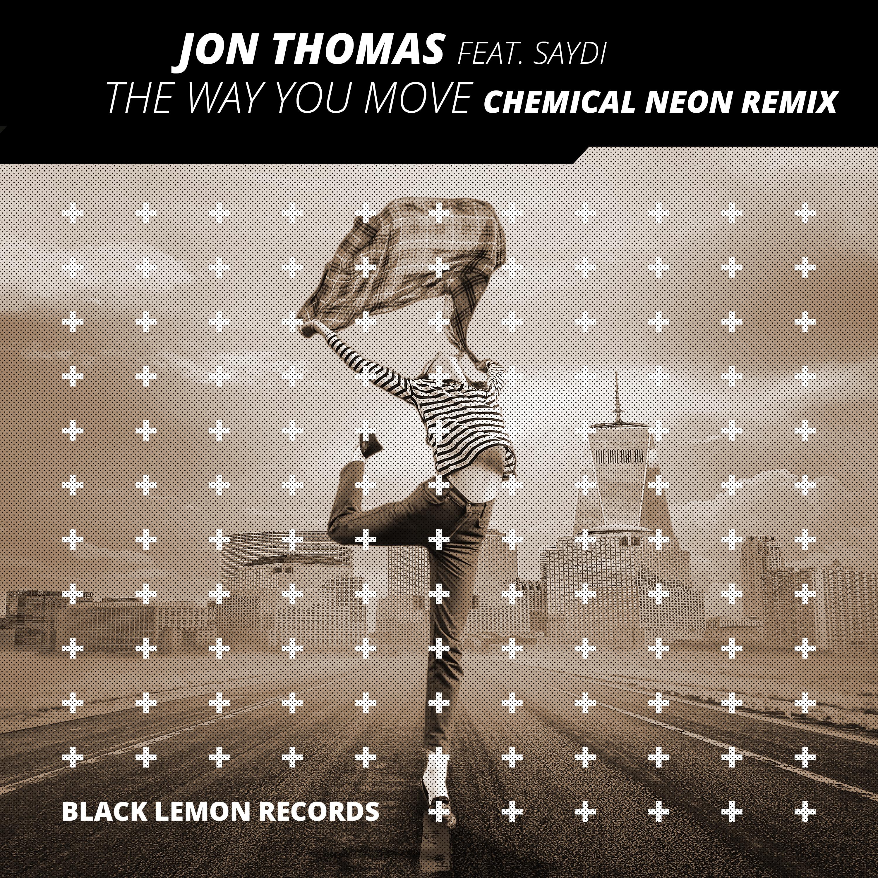 The Way You Move (Chemical Neon Remix)