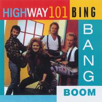 Highway 101 - Bing Bang Boom (karaoke)