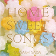 案山子~HOME SWEET SONGS